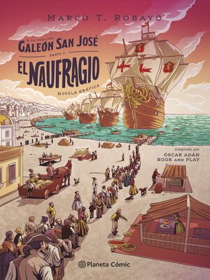 cover image of A la caza del galeón San José. Parte I